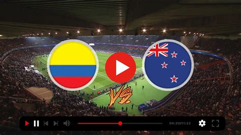 colombia vs nueva zelanda en vivo